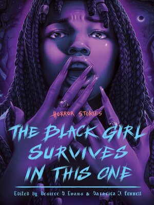cover image of The Black Girl Survives in This One
